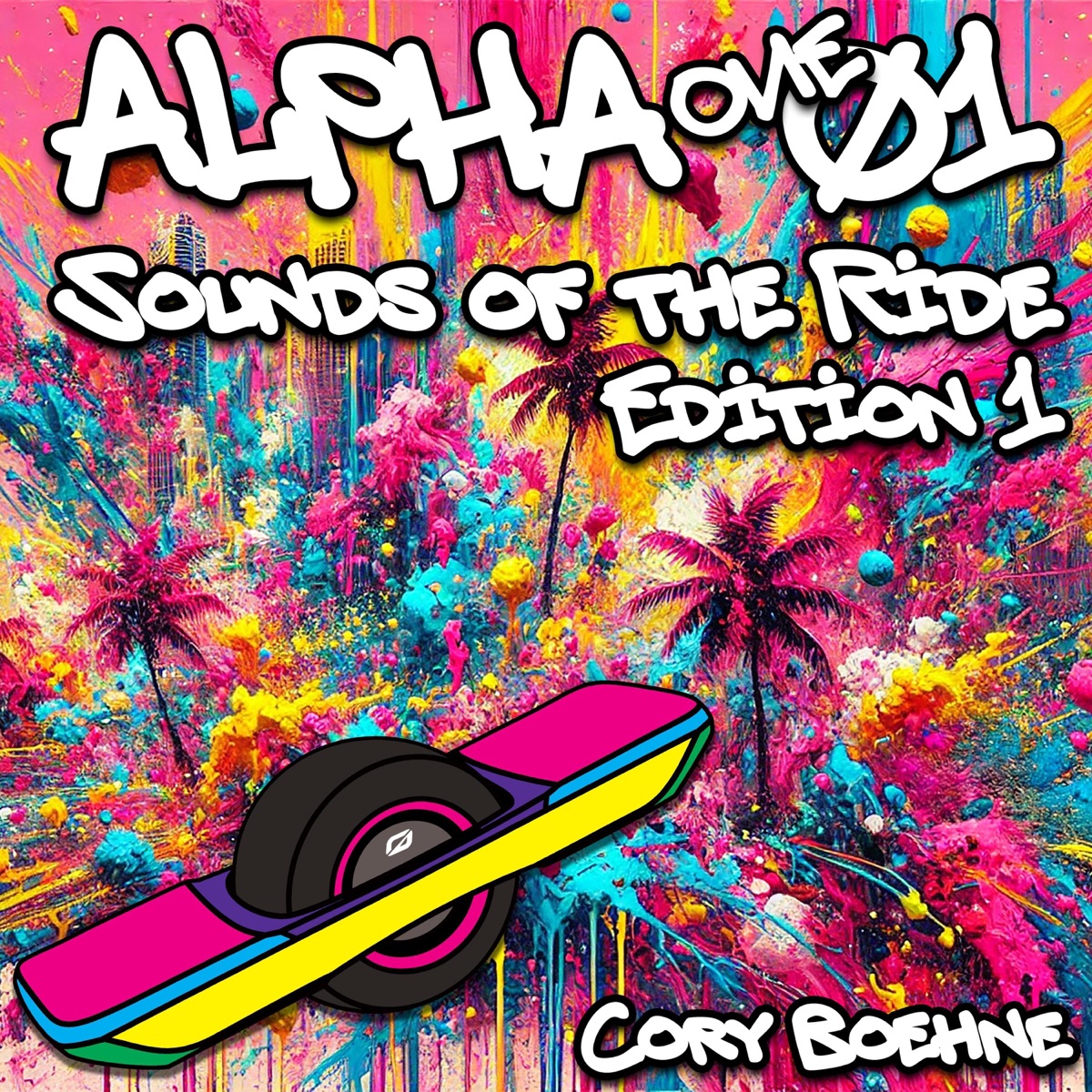 Sounds of the Ride, Edition 1 album cover by Alpha One.